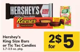 ACME Hershey's King Size Bars or Tic Tac Candies offer