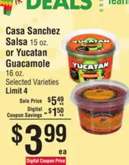Smart & Final Casa Sanchez Salsa 15 oz. or Yucatan Guacamole 16 oz offer