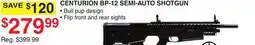 Dunham's Sports CENTURY ARMS CENTURION BP-12 SEMI-AUTO SHOTGUN offer