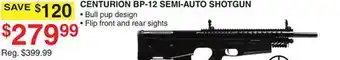 Dunham's Sports CENTURY ARMS CENTURION BP-12 SEMI-AUTO SHOTGUN offer