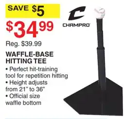 Dunham's Sports CHAMPRO WAFFLE-BASE HITTING TEE offer