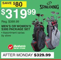 Dunham's Sports SPALDING MEN'S OR WOMEN'S S300 PACKAGE SET offer