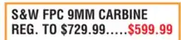 Dunham's Sports MOSSBERG S & W FPC 9MM CARBINE offer