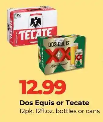 Dos Equis or Tecate