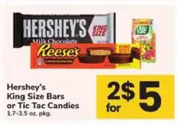 Safeway Hershey's King Size Bars or Tic Tac Candies offer
