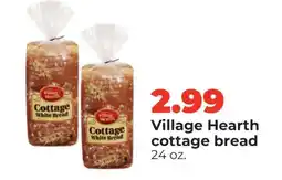 Hy-Vee Village Hearth Cottage Bread offer