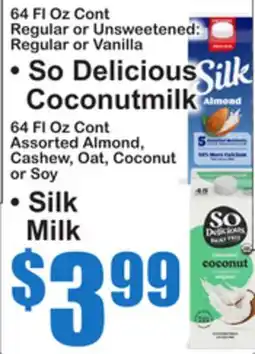 SuperFresh So Delicious Coconutmilk, Silk Milk offer
