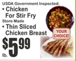 SuperFresh USDA Government Inspected: • Chicken For Stir Fry • Thin Sliced Chicken Breast offer