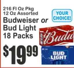 SuperFresh 216 Fl Oz Pkg 12 Oz Assorted Budweiser or Bud Light 18 Packs offer