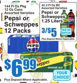 SuperFresh Pepsi or Schweppes 12 Packs offer
