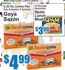 SuperFresh Goya Sazón, Spam Lunch Meat offer