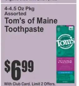 SuperFresh Tom's of Maine Toothpaste offer