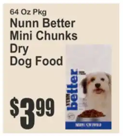 SuperFresh Nunn Better Mini Chunks Dry Dog Food offer