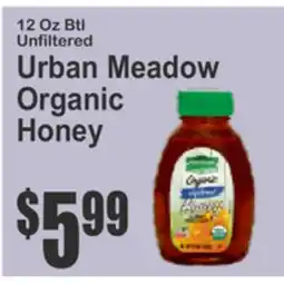 SuperFresh 12 Oz Btl Unfiltered Urban Meadow Organic Honey offer