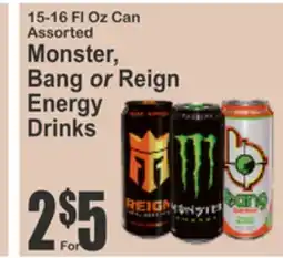 SuperFresh 15-16 Fl Oz Can Assorted Monster, Bang or Reign Energy Drinks offer