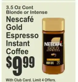 SuperFresh Nescafé Gold Espresso Instant Coffee offer