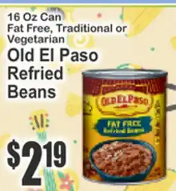 SuperFresh 16 Oz Can Fat Free, Traditional or Vegetarian Old El Paso Refried Beans offer