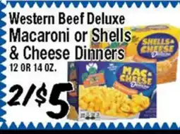 Western Beef Western Beef Deluxe Macaroni or Shells & Cheese Dinners offer