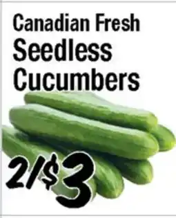 Western Beef Canadian Fresh Seedless Cucumbers offer