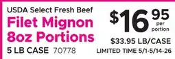 Restaurant Depot USDA Select Fresh Beef Filet Mignon offer