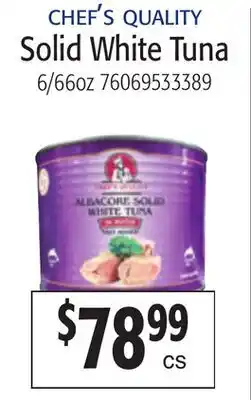 Restaurant Depot CHEF'S QUALITY Solid White Tuna offer
