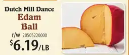 Restaurant Depot Dutch Mill Dance Edam Ball offer