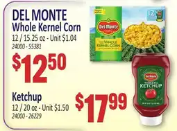 Jetro DEL MONTE Whole Kernel Corn, Ketchup offer