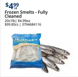 Restaurant Depot Frozen Smelts - Fully Cleaned offer
