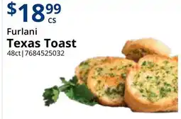 Restaurant Depot Furlani Texas Toast offer