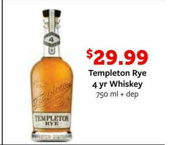 Fareway Templeton Rye 4 Yr Whiskey offer