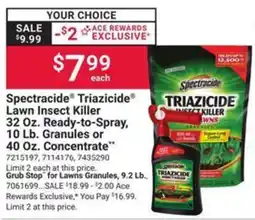 Ace Hardware Spectracide Triazicide Lawn Insect Killer ready to spray, granules or concentrate offer