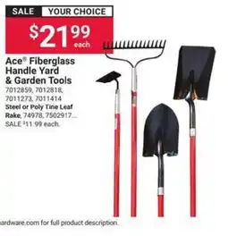 Ace Hardware Ace Fiberglass Handle Yard & Garden Tools offer