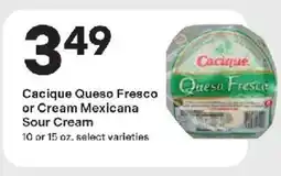 Coborn's Cacique Queso Fresco or Cream Mexicana Sour Cream offer