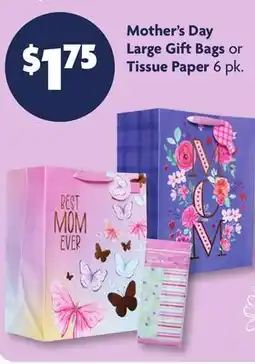Family Dollar Mother's Day Large Gift Bags or Tissue Paper offer