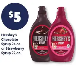 Family Dollar Hershey's Chocolate Syrup 24 oz. or Strawberry Syrup 22 oz offer
