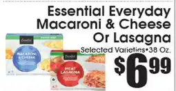 Supremo Foods Inc Essential Everyday Macaroni & Cheese Or Lasagna offer