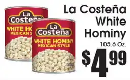 Supremo Foods Inc La Costeña White Hominy offer