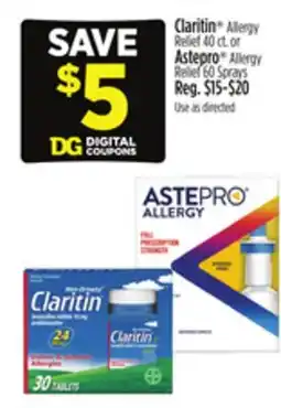 Dollar General Claritin Allergy Relief or Astepro Allergy Relief offer