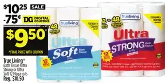 Dollar General True Living Bath Tissue offer