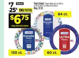 Dollar General True Living Paper Plates offer