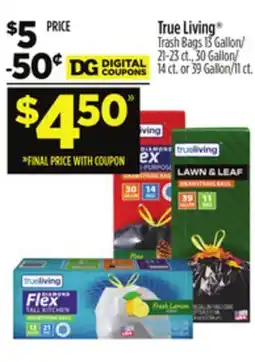 Dollar General True Living Trash Bags offer
