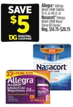 Dollar General Allegra Allergy Relief 24HR Tablets or Nasacort Allergy Relief 24HR Nasal Spray 60 Sprays offer