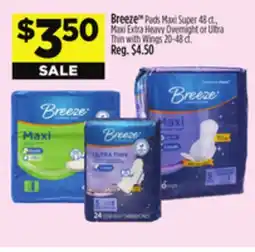 Dollar General Breeze Pads Maxi Super 48 ct., Maxi Extra Heavy Overnight or Ultra Thin with Wings 20-48 ct offer