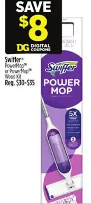 Dollar General Swiffer PowerMop or PowerMop Wood Kit offer