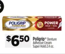 Dollar General Poligrip Denture Adhesive Cream Super Hold offer