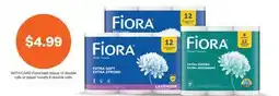 CVS Fiora bath tissue 12 double rolls or paper towels 6 double rolls offer