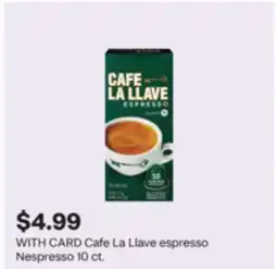 CVS Cafe La Llave espresso Nespresso offer