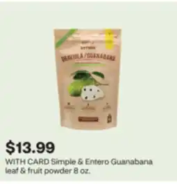 CVS Simple & Entero Guanabana leaf & fruit powder offer