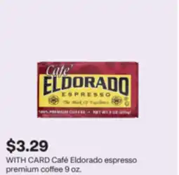 CVS Café Eldorado espresso premium coffee offer