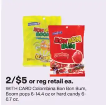 CVS Colombina Bon Bon Bum, Boom pops 6-14.4 oz or hard candy 6-6.7 oz offer